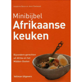 Afrikaanse keuken: bijzondere gerechten uit Afrika en het Midden-Oosten (Minibijbel)