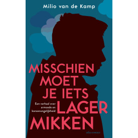 Misschien moet je iets lager mikken: een verhaal over armoede en kansenongelijkheid