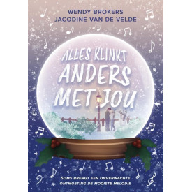 Alles klinkt anders met jou