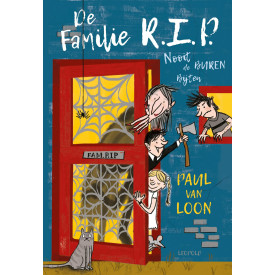 De familie R.I.P.: Nooit de buren bijten (Dutch Edition)