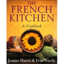 The French Kitchen: A Cook Book