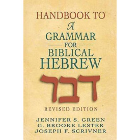 Handbook to A Grammar for Biblical Hebrew