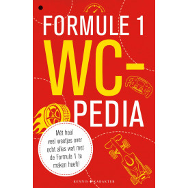 Wc-pedia Formule 1: snelle weetjes over de wereld van de Formule 1