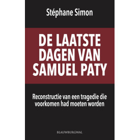 De laatste dagen van Samuel Paty: reconstructie van een tragedie die voorkomen had moeten worden