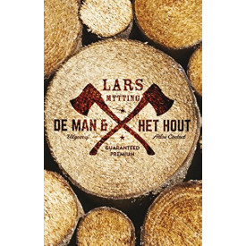 De man en het hout (Dutch Edition)