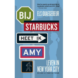 Bij Starbucks heet ik Amy: leven in New York city