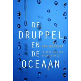 De druppel en de oceaan: leiders voor een nieuwe wereld