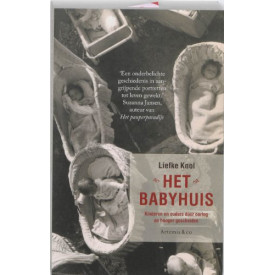 Het babyhuis: kinderen en ouders door oorlog en honger gescheiden