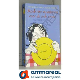 Moderne manieren voor de 21e eeuw