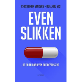 Even slikken: de zin en onzin van antidepressiva