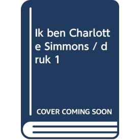 Ik ben Charlotte Simmons / druk 1