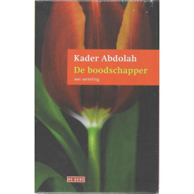 De boodschapper en de Koran: een vertelling / een vertaling