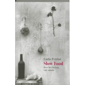 Slow Food: over het belang van smaak