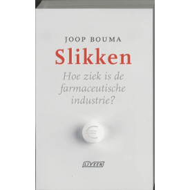 Slikken: hoe ziek is de farmaceutische industrie?