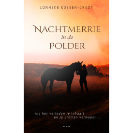 Nachtmerrie in de polder