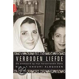 Verboden liefde: de eremoord op mijn hartsvriendin Dalia