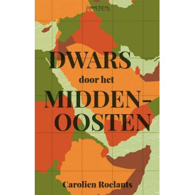 Dwars door het Midden-Oosten (Dutch Edition)