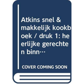 Atkins snel en makkelijk kookboek