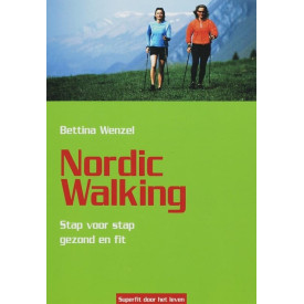 Nordic walking: stap voor stap gezond en fit
