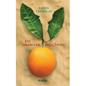 De naam van mijn broer