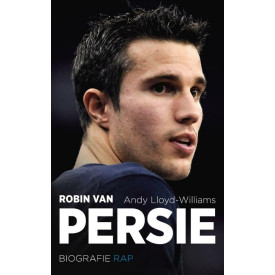 Robin van Persie: de biografie