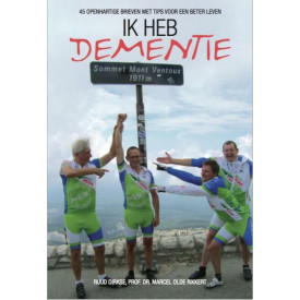 Ik heb dementie: 50 openhartige brieven met tips voor een beter leven (Dutch Edition)