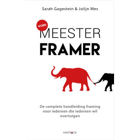 Word meesterframer: de complete handleiding framing voor iedereen die iedereen wil overtuigen
