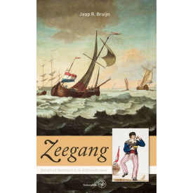 Zeegang: zeevarend Nederland in de achttiende eeuw