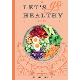Let's go healthy: Een journal gebaseerd op orthomoleculaire voeding