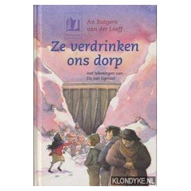 Ze verdrinken ons dorp