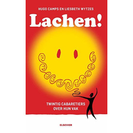 Lachen!: twintig cabaretiers over hun vak