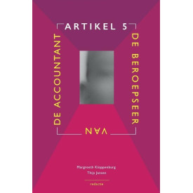 Artikel 5: De beroepseer van de accountant