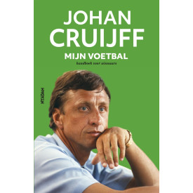 Mijn voetbal: handboek voor winnaars (Dutch Edition)
