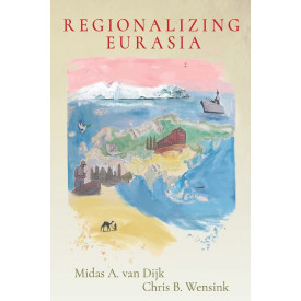 Regionalizing Eurasia