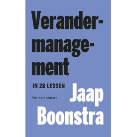Verandermanagement in 28 lessen (Dutch Edition)