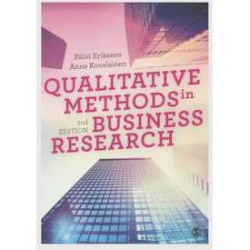 Qualitative Methods in Business Research (Introducing Qualitative Methods series)