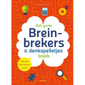 Het grote breinbrekers en denkspelletjes boek: Geheugen - Concentratie - Logica