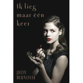 Ik lieg maar één keer