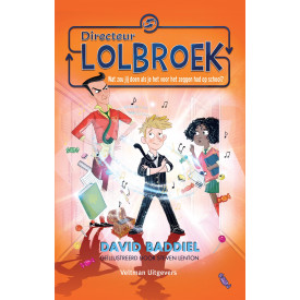 Directeur Lolbroek: Wat zou jij doen als je het voor het zeggen had op school? (Dutch Edition)