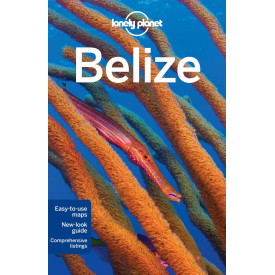Belize 5 (Lonely Planet Travel Guide)