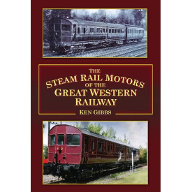 The Steam Rail Motors of the Great Western Railway