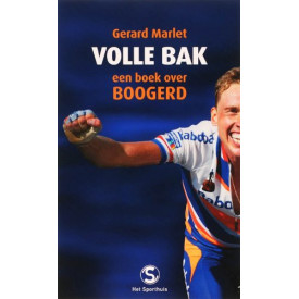 Volle bak: een boek over Boogert
