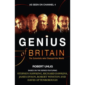 Genius of Britain: The Scientists Who Changed the World