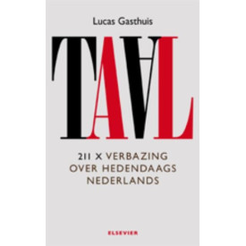 Taal: 211 x verbazing over hedendaags Nederlands