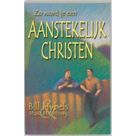 Zo word je een aanstekelijk christen
