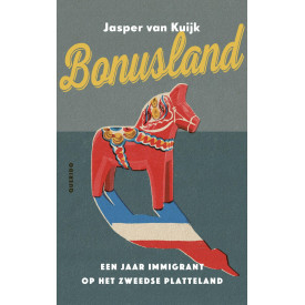 Bonusland: Een jaar immigrant op het Zweedse platteland