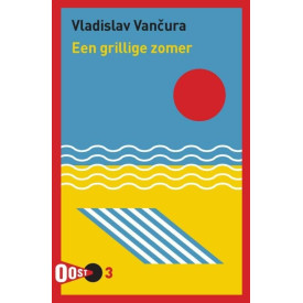 Een grillige zomer (Oost!, 3)