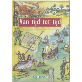 Van tijd tot tijd: Nederlandse geschiedenis in verhalen