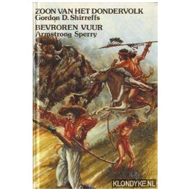 Zoon van het dondervolk / Bevroren vuur