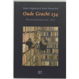 Oude Gracht 234: winkeldagboek 2003-2007